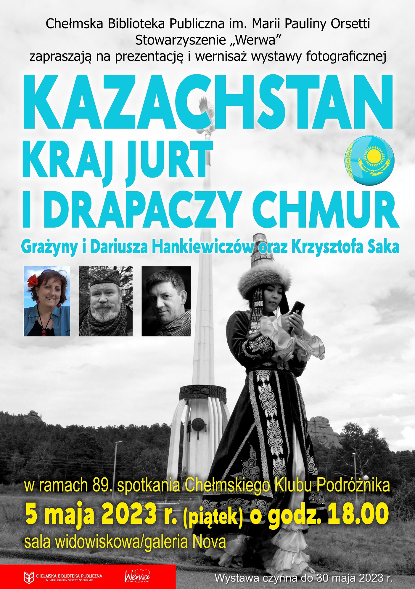 Chełmski Klub Podróżnika - Kazachstan kraj jurty i drapaczy chmur