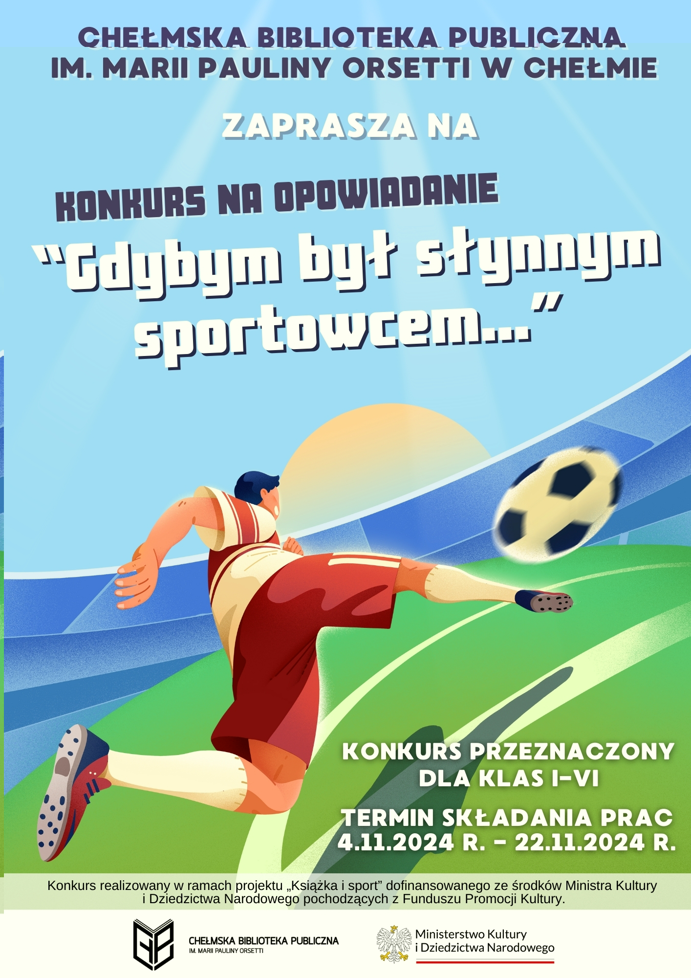 Plakat konkursu "Gdybym był słynnym sportowcem..."