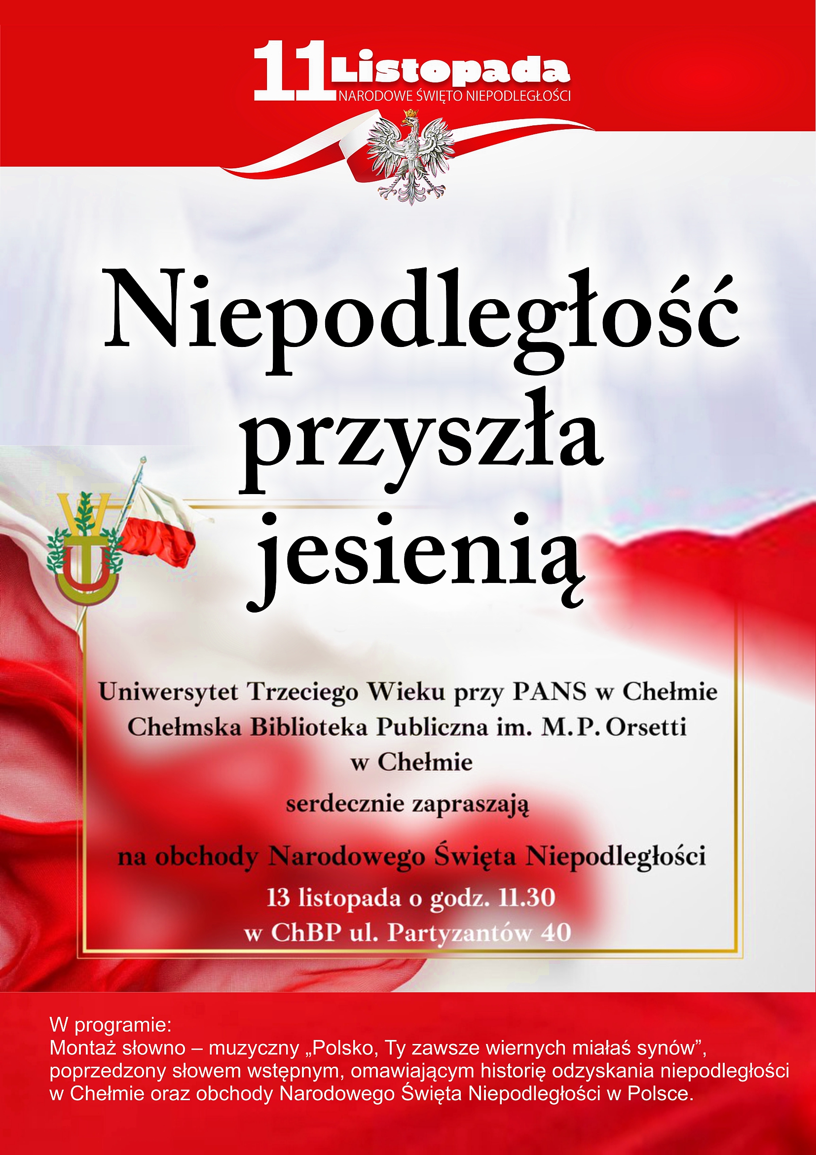 Niepodległość przyszła jesienią